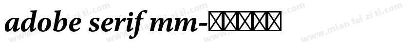 adobe serif mm字体转换